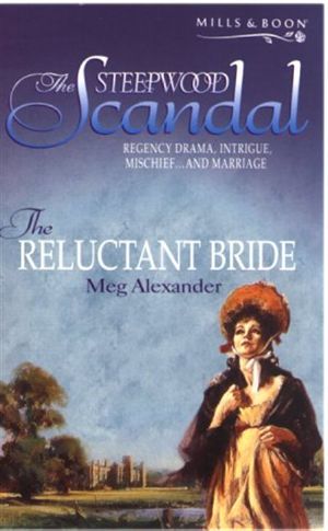 [The Steepwood Scandal 03] • The Reluctant Bride